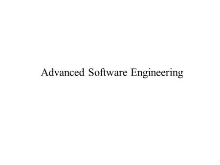 Advanced Software Engineering. Agenda Syllabus Review of Software Engineering Concepts UML Literature Review Project Self-introduction.