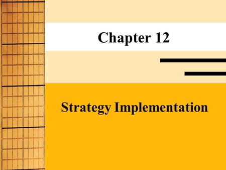 Strategy Implementation