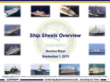 Ship Sheets Overview Gordon Rizor September 1, 2015.