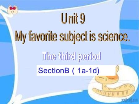 SectionB （ 1a-1d). Learning goals ： 1. new words and phrases: useful Mrs. finish lesson hour from ….. to….. 从 …… 到 …. after that 从那之后 have an art lesson.