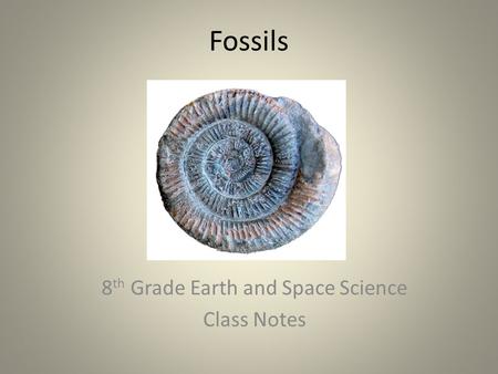 8th Grade Earth and Space Science Class Notes