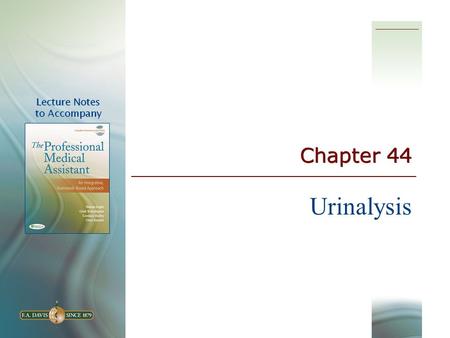 Chapter 44 Urinalysis.