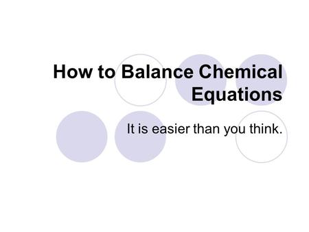 How to Balance Chemical Equations