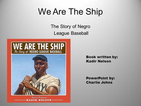 The Story of Negro League Baseball