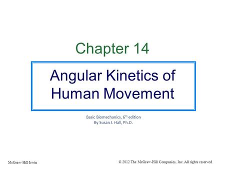 Angular Kinetics of Human Movement