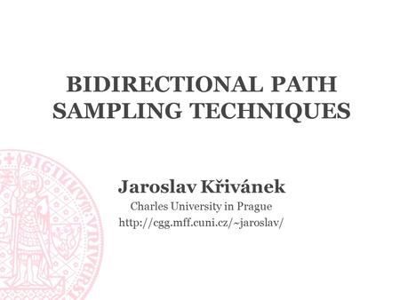 Bidirectional Path Sampling Techniques