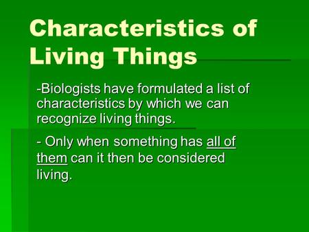 Characteristics of Living Things