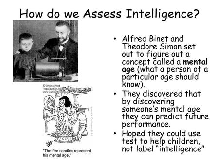 How do we Assess Intelligence?