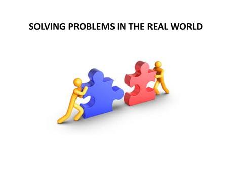 SOLVING PROBLEMS IN THE REAL WORLD. THE UNITED NATIONS Founded in 1945 at end of WWII World governments saw how the League of Nations failed, tens of.