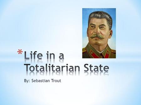 By: Sebastian Trout. * From the 1930’s untill his death, Stalin tried to boost morale and faith in the communist system by making himself look like a.