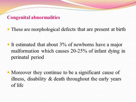 Congenital abnormalities