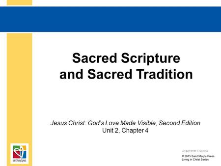 Sacred Scripture and Sacred Tradition