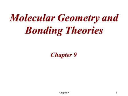 Molecular Geometry and Bonding Theories