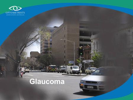 Glaucoma.