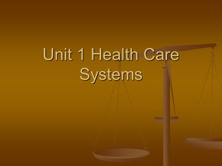 Unit 1 Health Care Systems. Copyright © 2004 by Thomsom Delmar Learning. ALL RIGHTS RESERVED.2 1:1 History of Health Care Beliefs and Developments Beliefs.