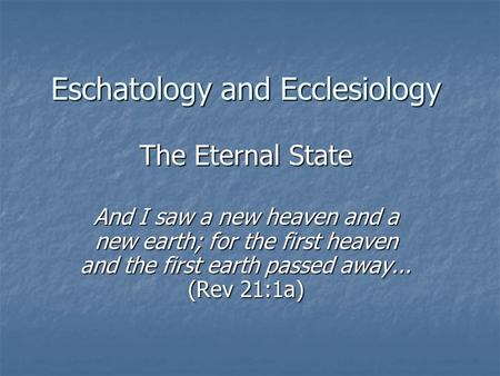 Eschatology and Ecclesiology