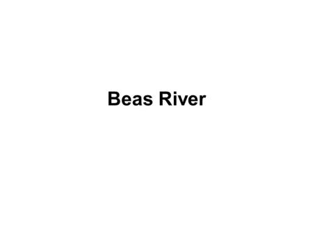 Beas River.