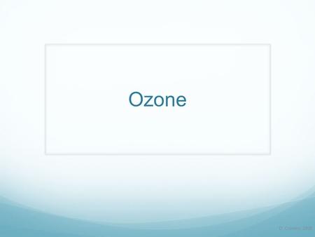 Ozone D. Crowley, 2008.