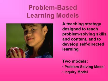 Problem-Based Learning Models