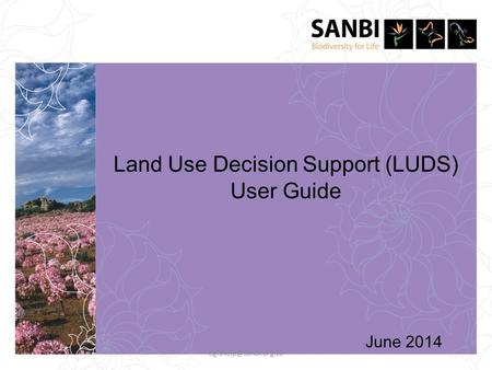 Land Use Decision Support (LUDS) User Guide June 2014