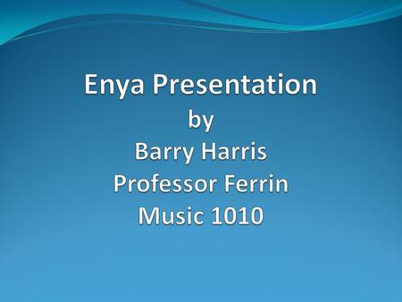 Biography - Overview Award winning Record sales exceed $80,000,000 Enya vs Enya musical group Enya Nicky Young Roma Ryan Eithne to Enya.