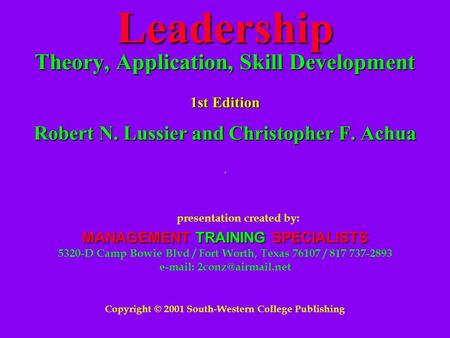 Leadership Theory, Application, Skill Development 1st Edition Robert N