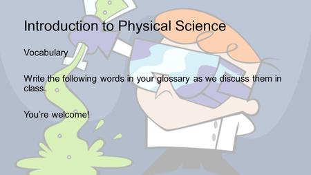 Introduction to Physical Science