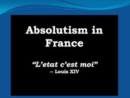 France. Henry IV Good king, popular for lowering taxes, building roads Was Protestant (Huguenot), but converted to Catholicism to end religious wars.