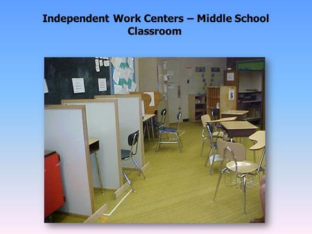 Independent Work Centers – Middle School Classroom