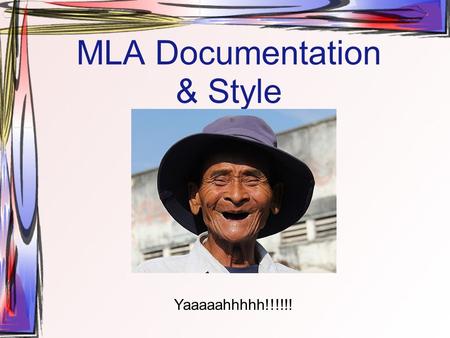 MLA Documentation & Style