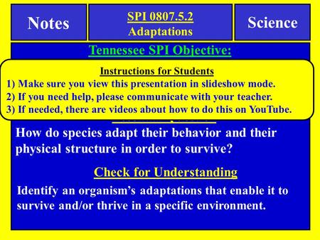 Notes Science Tennessee SPI Objective: