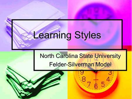 North Carolina State University Felder-Silverman Model