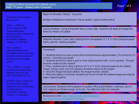 Major Art Modality Utilized: Visual Art Multiple Intelligences Addressed: Visual-spatial, Logical-mathematical Lesson Abstract: Using a character from.