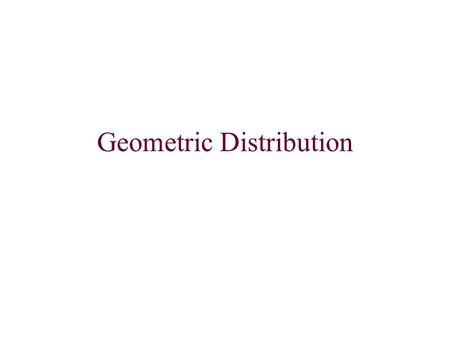 Geometric Distribution. The geometric distribution computes the probability that the first success of a Bernoulli trial comes on the kth trial. For example,