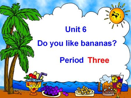 Three Does it like…? Feifei    Does it like…? Mimi   Mimi likes fish very much. It doesn’t like hamburgers or noodles.  noodles./ n u: d l z/