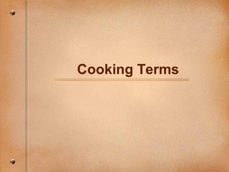 Cooking Terms.