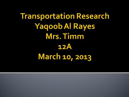 Have cars developed over time? Future idea Thesis statement - When cars develop its much comfortable for us to travel.