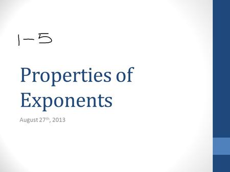 Properties of Exponents