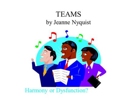 TEAMS by Jeanne Nyquist