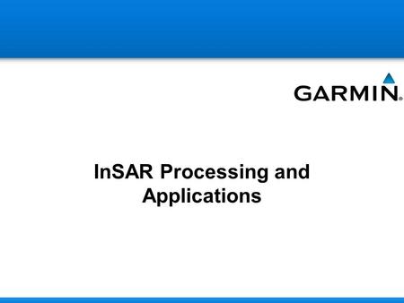 InSAR Processing and Applications