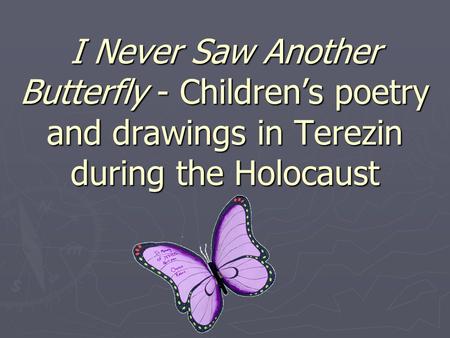 Six million Jews, of whom one and a half million were children, perished in the Holocaust while the world remained silent.