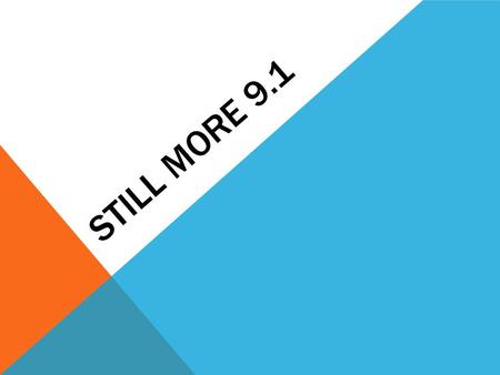 STILL MORE 9.1. VI. CORRELATION & CAUSATION Just because there is a strong relationship, this does NOT imply cause and effect!