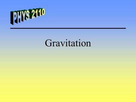 Gravitation. Flat Earth This is true for a flat earth assumption. Is the earth flat? What evidence is there that it is not? Up to now we have parameterized.