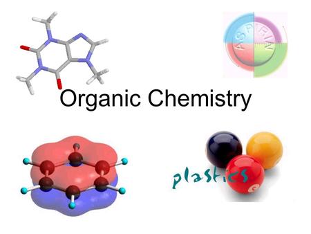 Organic Chemistry.