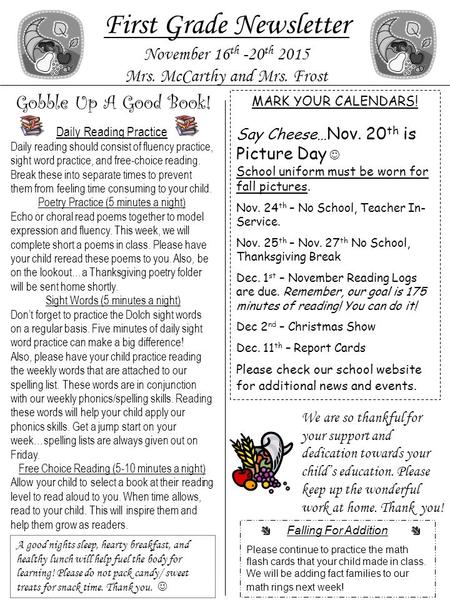 First Grade Newsletter November 16th -20th 2015 Mrs. McCarthy and Mrs