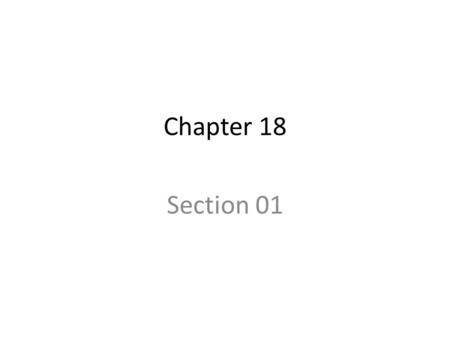 Chapter 18 Section 01. Core Case Study: The Global HIV/AIDS Epidemic According to the World Health Organization (WHO), in 2005 about 42 million people.