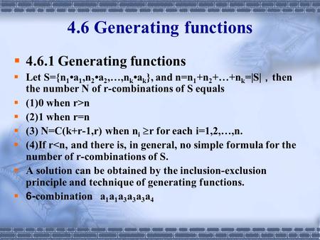 4.6 Generating functions Generating functions