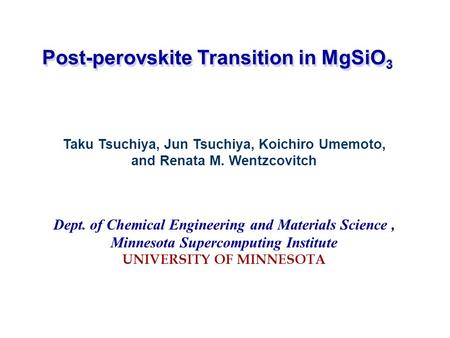 Post-perovskite Transition in MgSiO3