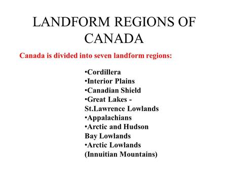 LANDFORM REGIONS OF CANADA