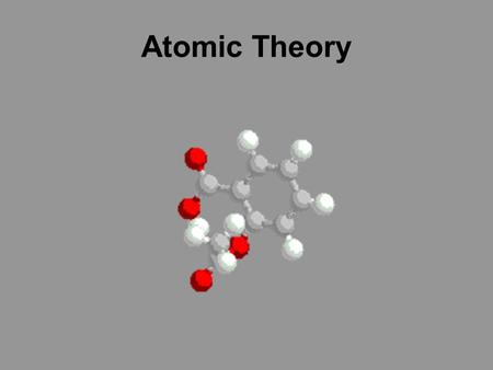 Atomic Theory.